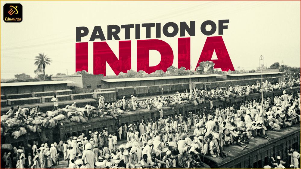 Partition Of India Eduauraa